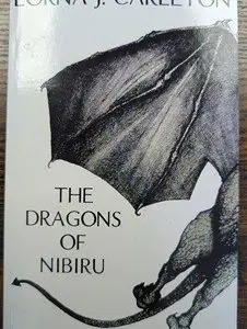 The Dragon of Nibiru by Lorna J. Carleton