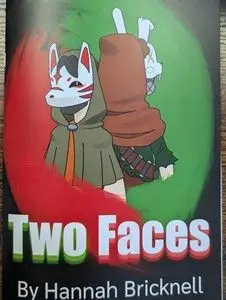 Two Faces by Hannah Bricknell