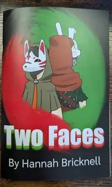Two Faces by Hannah Bricknell