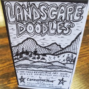 Landscape Doodles Zine by Chilliwackadoodle