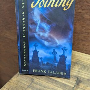 The Joining by Frank Talaber