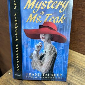 Mystery of Misteak by Frank Talaber